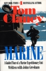Marine: A Guided Tour of a Marine Expeditionary Unit (Tom Clancy's Military Referenc #4) Cover Image