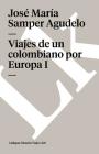Viajes de un colombiano por Europa I Cover Image