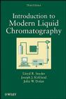 Liquid Chromatography 3e By Snyder, Dolan, Kirkland Cover Image