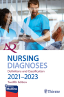 NANDA International Nursing Diagnoses: Definitions & Classification, 2021-2023 By Nanda International (Prepared by), T. Heather Herdman (Editor), Shigemi Kamitsuru (Editor) Cover Image