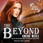 The Beyond Lib/E By Chloe Neill, Amy Landon (Read by) Cover Image