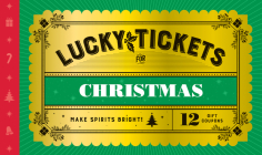 Lucky Tickets for Christmas: 12 Gift Coupons By Chronicle Books Cover Image
