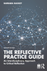 The Reflective Practice Guide: An Interdisciplinary Approach to Critical Reflection Cover Image
