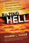 Razing Hell: Rethinking Everything You've Been Taught about God's Wrath and Judgment Cover Image