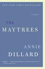 The Maytrees: A Novel By Annie Dillard Cover Image