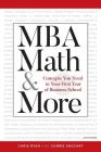 MBA Math & More: Concepts You Need in First Year Business School Cover Image