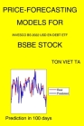 Price-Forecasting Models for Invesco Bs 2022 USD En Debt ETF BSBE Stock By Ton Viet Ta Cover Image