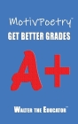 MotivPoetry: Get Better Grades Cover Image