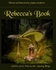 Rebecca's Book of Fairies, Pixies, Elves & other Amazing Things Cover Image
