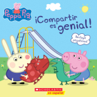 Peppa Pig: ¡Compartir es genial! (Learning to Share) By Meredith Rusu, EOne (Illustrator) Cover Image