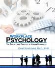 Workplace Psychology: The Science and Practice of Human Resources By Oriel Strickland Cover Image