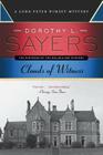 Clouds of Witness: A Lord Peter Wimsey Mystery By Dorothy L. Sayers Cover Image