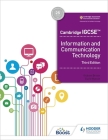 Cambridge Igcse Information and Communication Technology Third Edition By Graham Brown, David Watson Cover Image