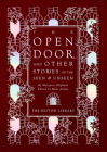 The Open Door: and Other Stories of the Seen & Unseen by Margaret Oliphant Cover Image
