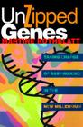 Unzipped Genes (America In Transition) By Martine Rothblatt Cover Image