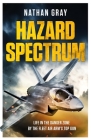 Hazard Spectrum: Life in The Danger Zone by the Fleet Air Arm’s Top Gun Cover Image