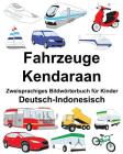 Deutsch-Indonesisch Fahrzeuge/Kendaraan Zweisprachiges Bildwörterbuch für Kinder Cover Image