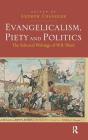 Evangelicalism, Piety and Politics Cover Image