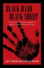 Black Hand Black Sheep By Louis A. Caliendo, Anthony Cover Image