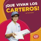 ¡Que Vivan Los Carteros! (Hooray for Mail Carriers!) Cover Image