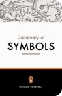 The Penguin Dictionary of Symbols (Dictionary, Penguin) Cover Image
