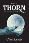 Thorn Book 2: Thorn and The Eye of Shadizar Cover Image