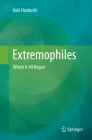 Extremophiles: Where It All Began By Koki Horikoshi Cover Image
