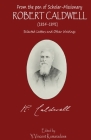 from the pen of Scholar-Missionary ROBERT CALDWELL Cover Image