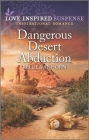 Dangerous Desert Abduction By Kellie Vanhorn Cover Image