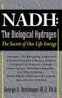 Nadh: The Biological Hydrogen: The Secret of Our Life Energy By George D. Birkmayer Cover Image