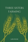 Three Sisters Farming Cover Image