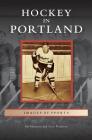 Hockey in Portland Cover Image