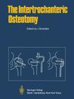 The Intertrochanteric Osteotomy Cover Image