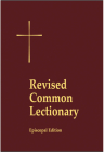 Revised Common Lectionary Lectern Edition: Years A, B, C, and Holy Days According to the Use of the Episcopal Church By Church Publishing Cover Image