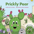 Prickly Pear By Jen Tucker, Aaron Peabody (Illustrator) Cover Image