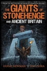 The Giants of Stonehenge and Ancient Britain Cover Image