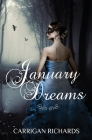 January Dreams By Carrigan Richards Cover Image