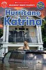 Scholastic Discover More Reader Level 2: Hurricane Katrina By Gail Tuchman Cover Image