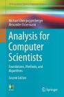 Analysis for Computer Scientists: Foundations, Methods, and Algorithms (Undergraduate Topics in Computer Science) Cover Image