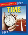 Time (Measure Up Math) By Chris Woodford Cover Image
