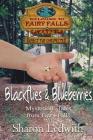 Blackflies and Blueberries (Mysterious Tales from Fairy Falls #2) Cover Image