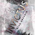 Invictus By Hachette Audio, Ryan Graudin, Maxwell Hamilton Cover Image