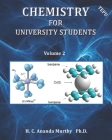 Chemistry for University Students (Volume #2) By H. C. Ananda Murthy Cover Image