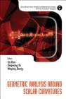 Geometric Analysis Around Scalar Curvatures (Lecture Notes Series #31) By Fei Han (Editor), Xingwang Xu (Editor), Weiping Zhang (Editor) Cover Image