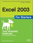 Excel 2003 for Starters: The Missing Manual: The Missing Manual Cover Image