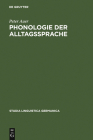 Phonologie der Alltagssprache (Studia Linguistica Germanica #28) Cover Image