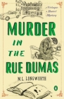 Murder in the Rue Dumas (A Provençal Mystery #2) By M. L. Longworth Cover Image