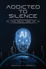 Addicted to Silence Cover Image