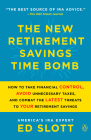 The New Retirement Savings Time Bomb: How to Take Financial Control, Avoid Unnecessary Taxes, and Combat the Latest Threats to Your Retirement Savings Cover Image