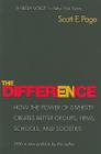 The Difference: How the Power of Diversity Creates Better Groups, Firms, Schools, and Societies - New Edition By Scott Page Cover Image